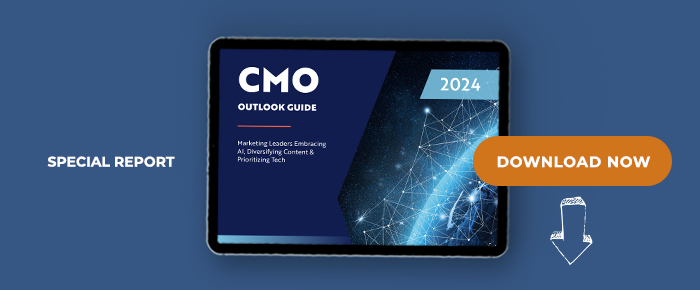 2024 CMO Outlook Guide: Marketing Leaders Embracing AI, Diversifying Content & Prioritizing Tech