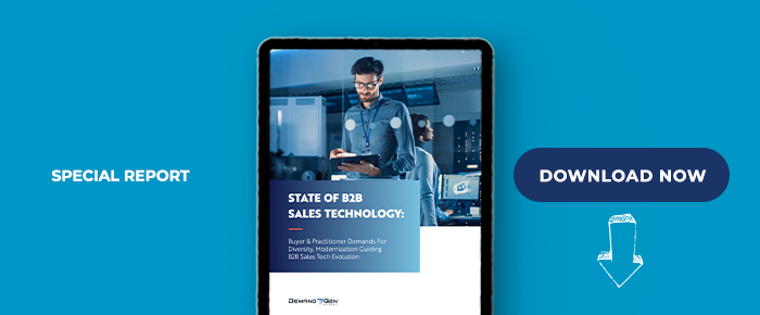 2023 State Of B2B Sales Technology: Buyer & Practitioner Demands For Diversity, Modernization Guiding B2B Sales Tech Evolution