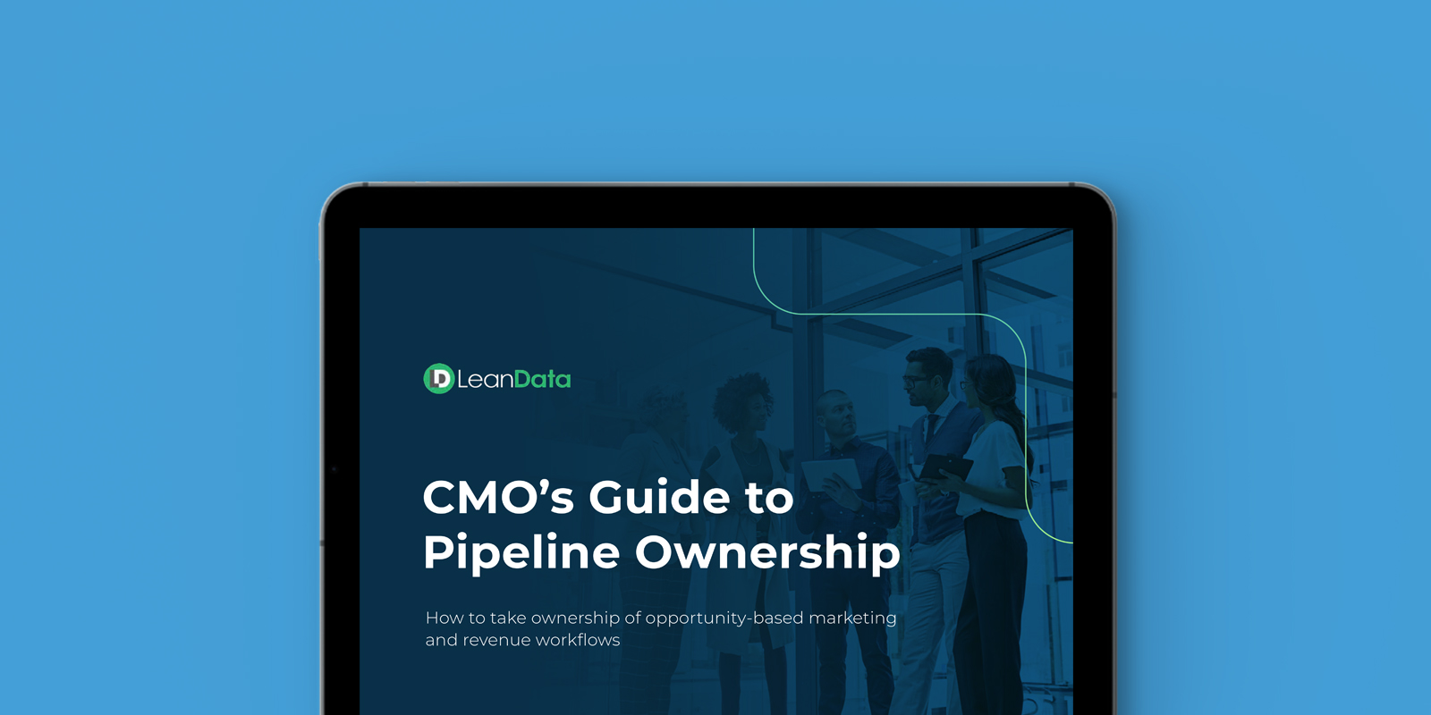 CMO’s Guide to Pipeline Ownership